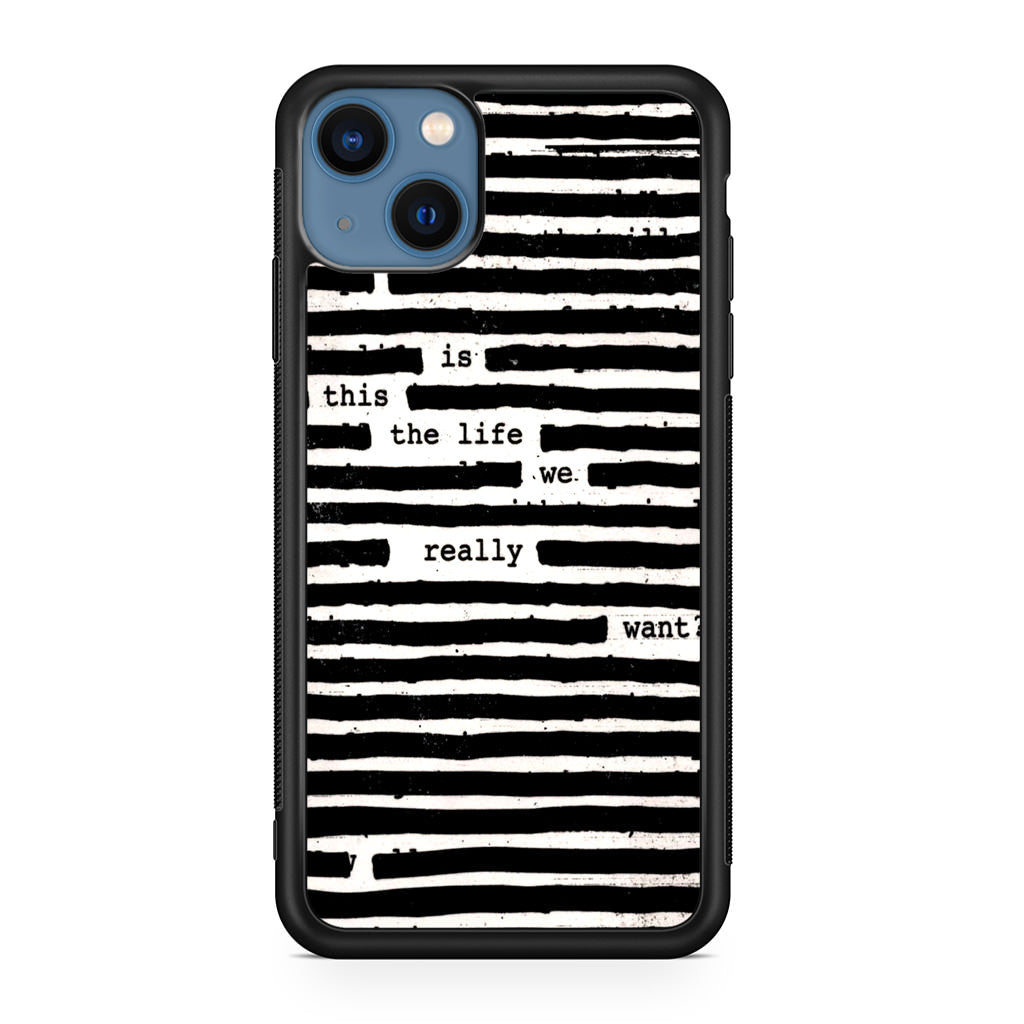 Roger Waters Is This the Life We Really Want iPhone 13 / 13 mini Case