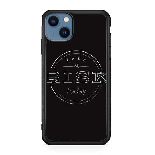 Take A Risk iPhone 13 / 13 mini Case