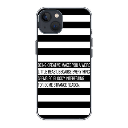 Being Creative Weird iPhone 13 / 13 mini Case