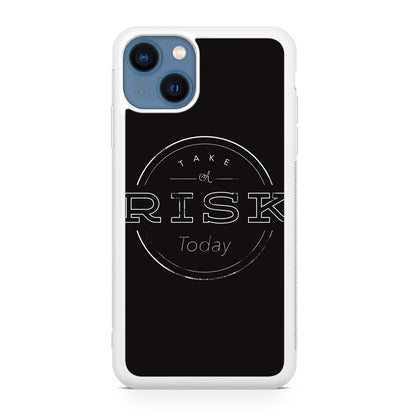 Take A Risk iPhone 13 / 13 mini Case