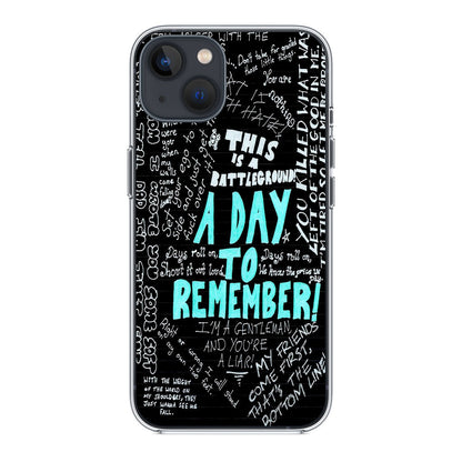A Day To Remember Quote iPhone 13 / 13 mini Case